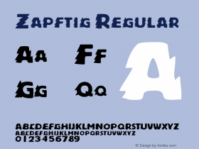 Zapftig Regular Version 1.000;PS 001.001;hotconv 1.0.56 Font Sample