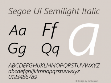 Segoe UI Semilight Italic Version 5.28 Font Sample