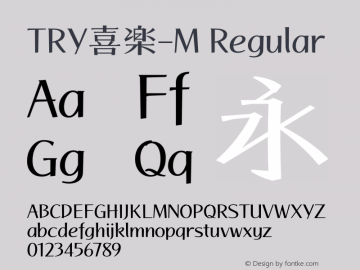 TRY喜楽-M Regular 3.0 Font Sample