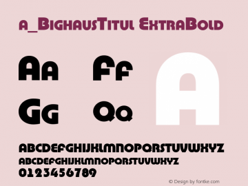 a_BighausTitul ExtraBold 01.01 Font Sample