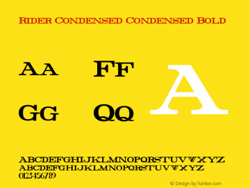 Rider Condensed Condensed Bold Version 1.0 2011 Font Sample