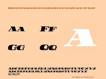 Rider Condensed Condensed ExtraBlack Italic Version 1.0 2011 Font Sample