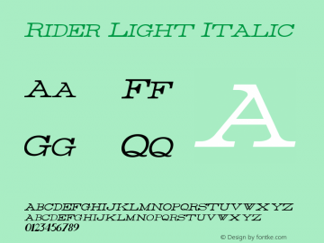 Rider Light Italic Version 1.0 2011 Font Sample