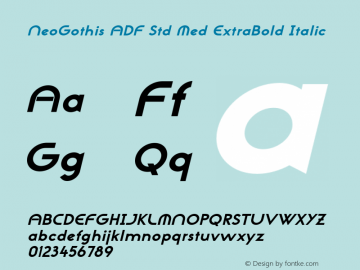 NeoGothis ADF Std Med ExtraBold Italic Version 1.005;FFEdit图片样张