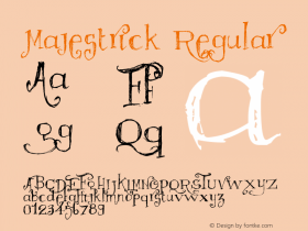 Majestrick Regular Version 1.00 January 3, 2011, initial release Font Sample