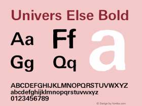 Univers Else Bold Version 001.000图片样张