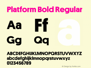 Platform Bold Regular Version 1.001;PS 001.001;hotconv 1.0.57;makeotf.lib2.0.21895 Font Sample