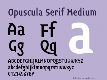 Opuscula Serif Medium 1.51 Font Sample
