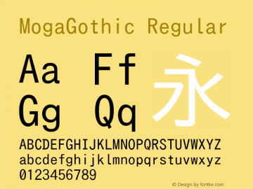 MogaGothic Regular Version 001.02.10 Font Sample