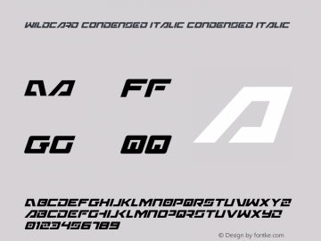 Wildcard Condensed Italic Condensed Italic 001.000图片样张