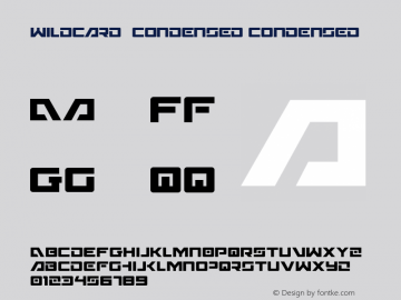Wildcard  Condensed Condensed 001.000 Font Sample