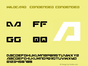 Wildcard  Condensed Condensed 002.000 Font Sample