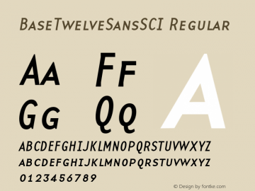 BaseTwelveSansSCI Regular Altsys Fontographer 3.5  1/4/96 Font Sample