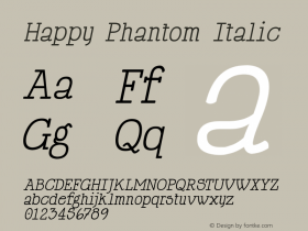 Happy Phantom Italic Version 4.00 April 9, 2012图片样张