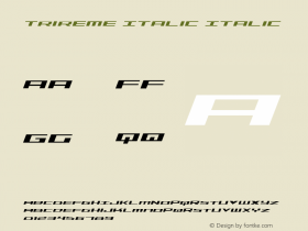 Trireme Italic Italic 001.000 Font Sample