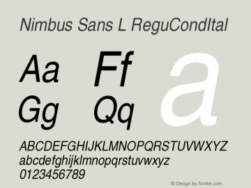Nimbus Sans L ReguCondItal Version 1.06 Font Sample