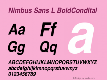 Nimbus Sans L BoldCondItal Version 1.05 Font Sample