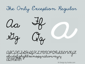 The Only Exception Regular Version 1.000 2011 initial release Font Sample