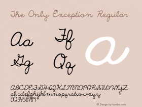 The Only Exception Regular Version 1.002 2012 Font Sample