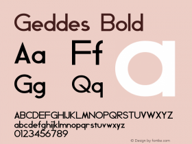 Geddes Bold Version 1.30 March 28, 2013 Font Sample