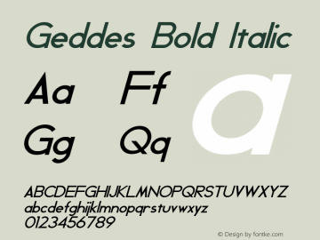 Geddes Bold Italic Version 1.10 September 28, 2013图片样张