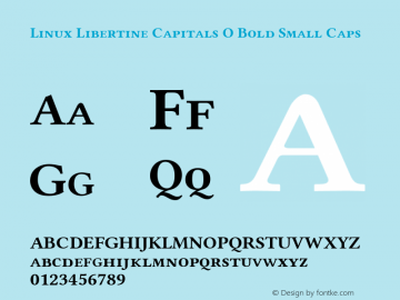 Linux Libertine Capitals O Bold Small Caps Version 5.0.0图片样张