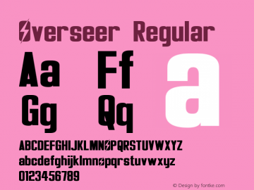 Overseer Regular Version 1.50 September 10, 2013 Font Sample