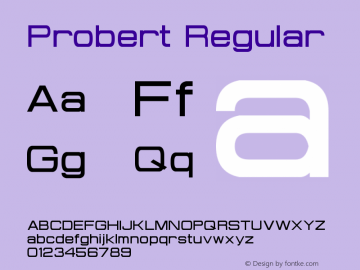 Probert Regular Version 1.50 December 12, 2013 Font Sample