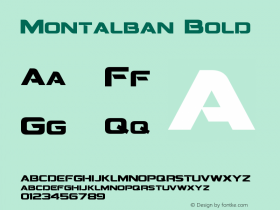 Montalban Bold Version 1.10 September 23, 2014 Font Sample