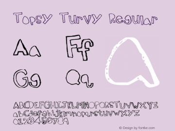 Topsy Turvy Regular Version 1.0 Font Sample