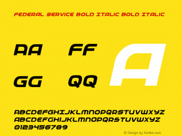 Federal Service Bold Italic Bold Italic 001.000 Font Sample