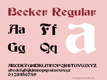Becker Regular 1998; 1.0, initial release Font Sample
