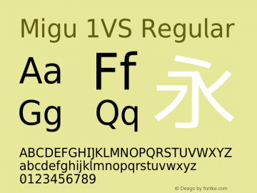 Migu 1VS Regular 2013.0430 Font Sample