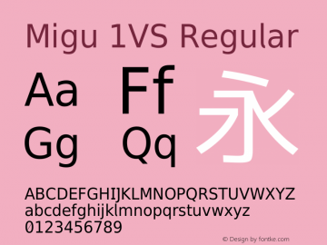 Migu 1VS Regular 2013.0617 Font Sample