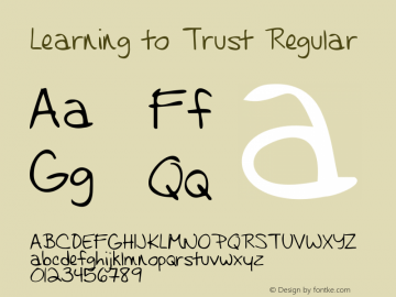 Learning to Trust Regular Version 1.000 2011 initial release Font Sample