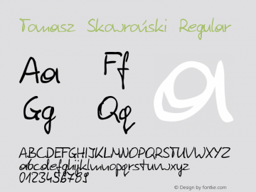 Tomasz Skowroński Regular Version 1.4 Font Sample