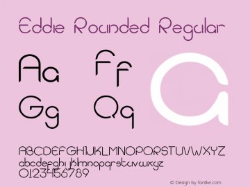 Eddie Rounded Regular Version 1.0 Font Sample