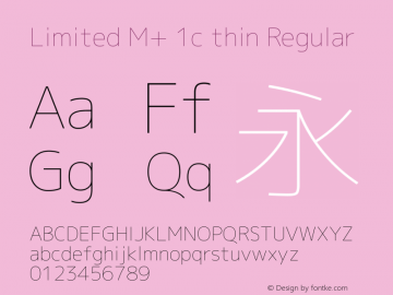 Limited M+ 1c thin Regular Version 1.058.20140226 Font Sample