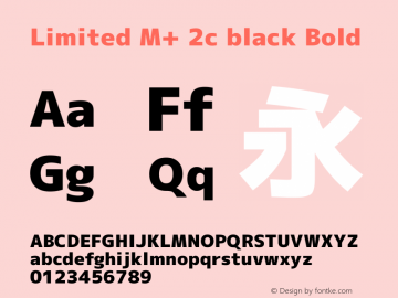 Limited M+ 2c black Bold Version 1.059.20150529图片样张