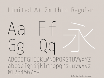 Limited M+ 2m thin Regular Version 1.058.20140226 Font Sample