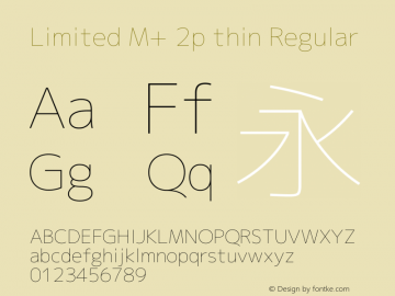Limited M+ 2p thin Regular Version 1.057 Font Sample
