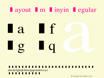 Layout Lm Pinyin Regular 1.50 Font Sample