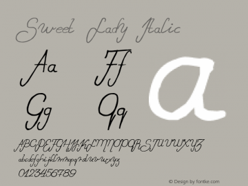 Sweet Lady Italic Version 1.00 February 17, 2011, initial release图片样张