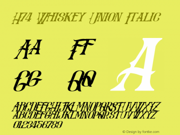H74 Whiskey Union Italic Version 1.000;PS 001.001;hotconv 1.0.56 Font Sample