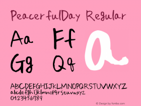 PeacerfulDay Regular Version 1.00 Font Sample