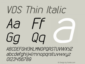 VDS Thin Italic Version 1.000 2012 initial release Font Sample