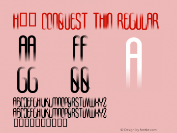 H74 Conquest Thin Regular Version 1.000;PS 001.001;hotconv 1.0.56图片样张