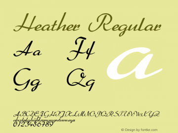 Heather Regular Macromedia Fontographer 4.1.4 18/8/00图片样张