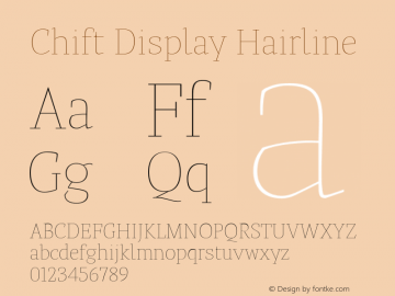 Chift Display Hairline Version 1.000 Font Sample