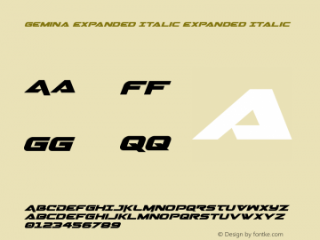 Gemina Expanded Italic Expanded Italic 001.100 Font Sample